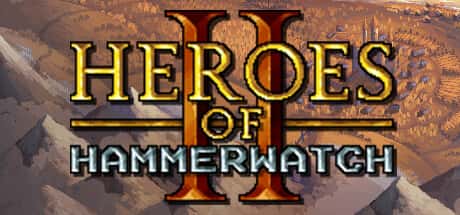 Heroes of Hammerwatch II Steam header image