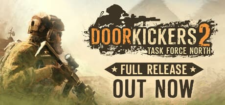 Door Kickers 2: Task Force North Steam header image