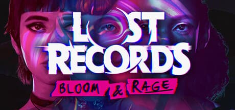 Lost Records: Bloom & Rage Steam header image