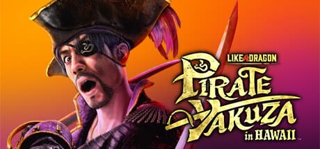 Like a Dragon: Pirate Yakuza in Hawaii Steam header image