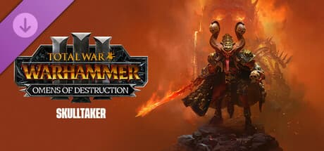 Total War: WARHAMMER III - Skulltaker – Omens of Destruction Steam header image