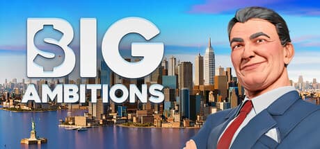 Big Ambitions Steam header image