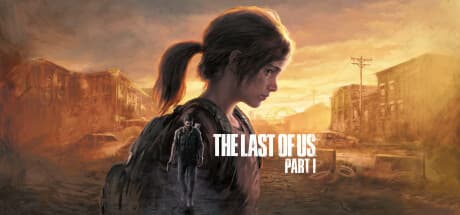 The Last of Us™ Part I Steam header image