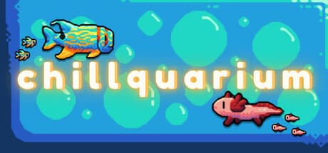 Chillquarium Steam header image