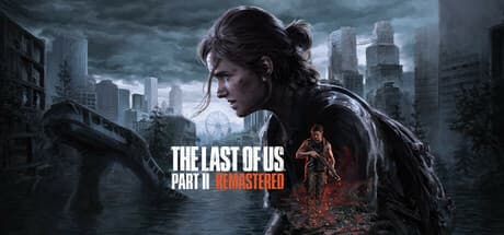 The Last of Us™ Part II Remastered Steam header image