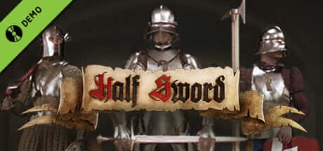 Half Sword Tech Demo Steam header image