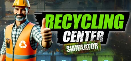Recycling Center Simulator Steam header image